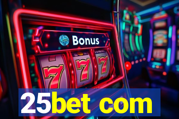 25bet com